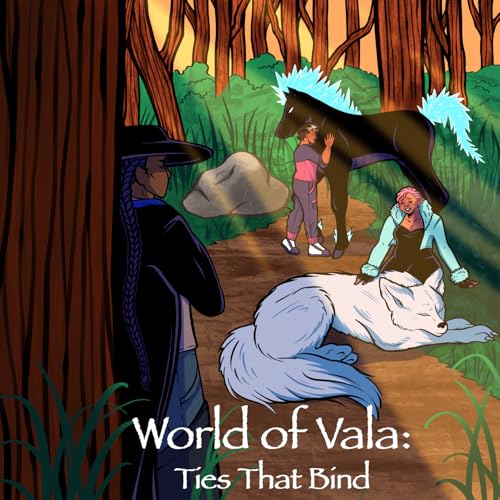 『The World of Vala: Ties that Bind | A Tabletop Roleplaying Podcast』のカバーアート