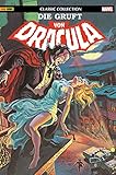  Die Gruft von Dracula: Classic Collection: Bd. 3