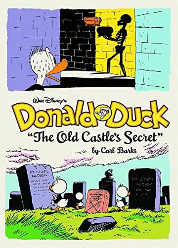 Walt Disney's Donald Duck: 'the Old Castle's Secret': The Complete Carl Barks Disney Library Vol. 6 Hardcover – 13 Jun. 2013