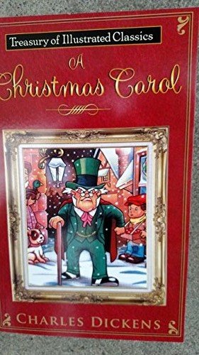 A Christmas Carol (Treasury of Illustrated Classics)
