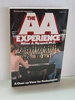 The Alcoholics Anonymous Experience: A Close-Up View for Professionals 007040996X Book Cover