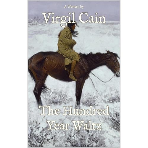 The Hundred Year Waltz Audiolibro Por Virgil Cain arte de portada