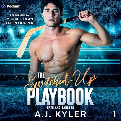 The Switched-Up Playbook Audiolibro Por A. J. Kyler arte de portada