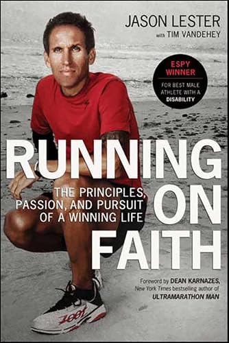 Running on Faith: The Principles, Passion, and Pursuit of a Winning Life