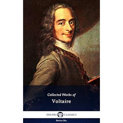 Delphi Collected Works of Voltaire