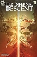 HER INFERNAL DESCENT #1 CVR A CHARLES (MR) B07C3XGSBD Book Cover