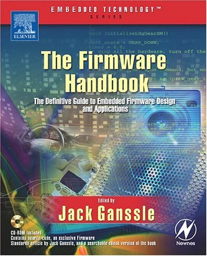 The Firmware Handbook (Embedded Technology)