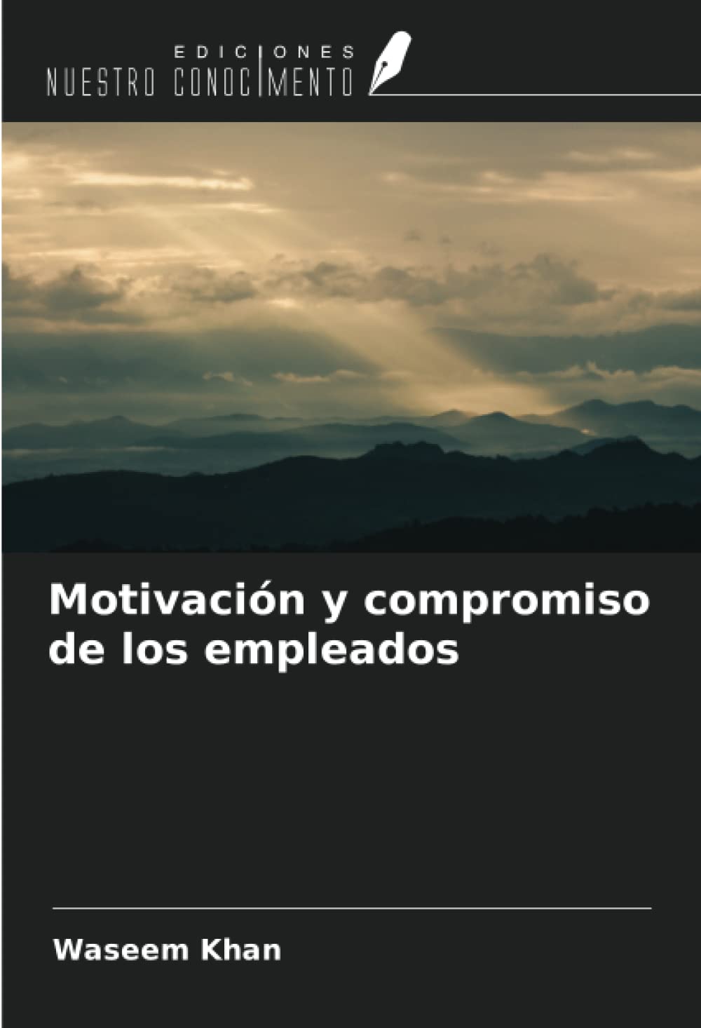 Motivación y compromiso de los empleados