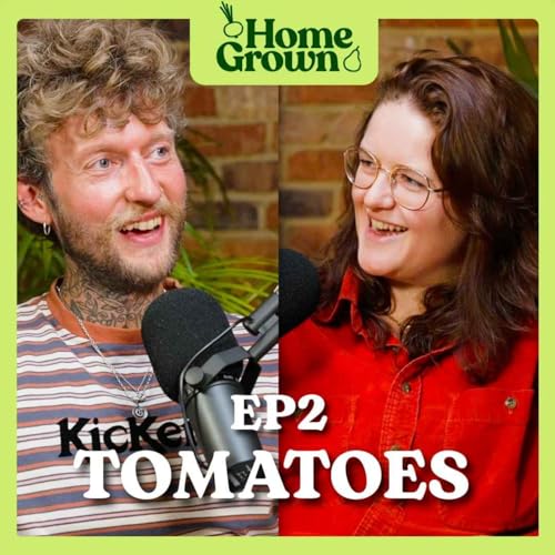Ep 2: Tomatoes