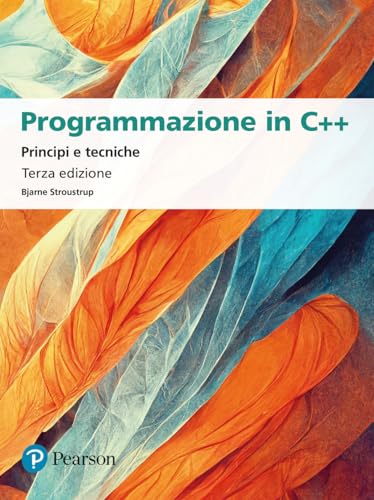Programmazione in C++. Principi e tecniche