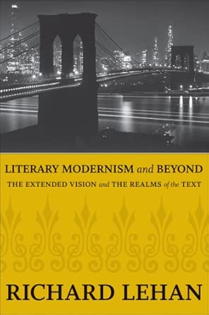 Literary Modernism and Beyond: The Extended Vision and the Realms of the Text book cover