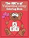 The ABC’s of Valentine’s Day Coloring Book: Alphabet For Kids Adults Love Kiss Cute Animal