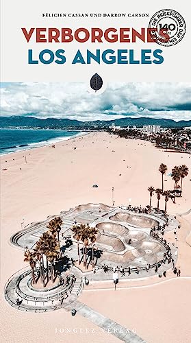 Verborgenes Los Angeles ('Secret' guides) (German Edition)