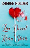 Lies, Deceit & Rara Skirts 1711272043 Book Cover