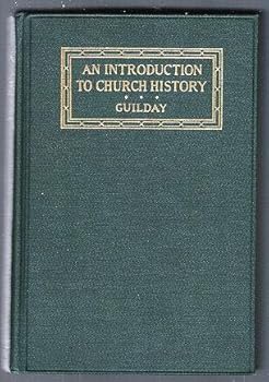 Hardcover Introduction to Church History : A Book for Beginners Book