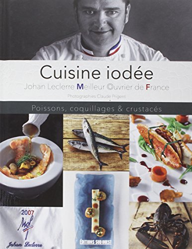 Télécharger Cuisine Iodee, Poissons Coquil.Crustaces PDF