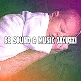  68 Sound & Music Jacuzzi