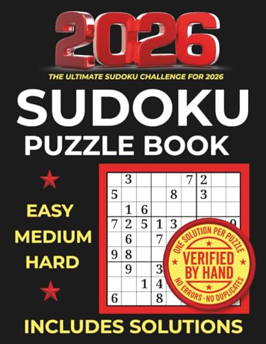 Sudoku Puzzle Book for Adults: Easy, Medium & Hard Levels – Verified by Hand Sudoku Book with Full Solutions for Adults