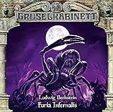 Gruselkabinett - Folge 177: Furia Infernalis. Hörspiel. - Ludwig Bechstein, Marc Gruppe Produzent: Titania Medien Sprecher: Diverse 