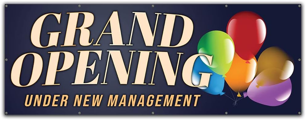 Grand Opening Under New Management | 18" X 48" Banner | Heavy Duty 13oz. Outdoor Vinyl Single Sided with Grommets | Made in The USA