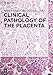 Produktbild Clinical Pathology of the Placenta