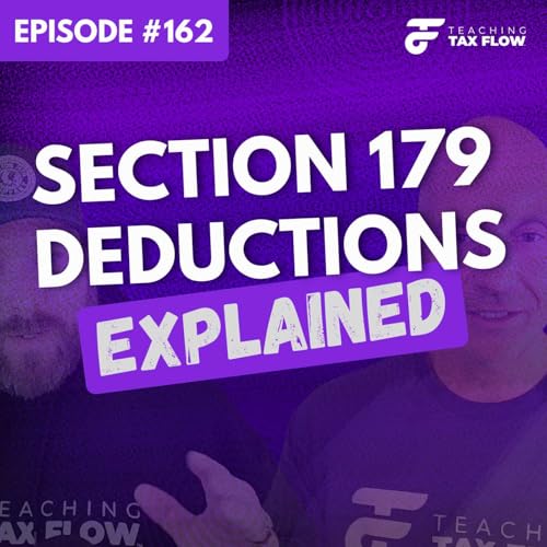 『Ep. 162 | The Section 179 Deduction Explained』のカバーアート