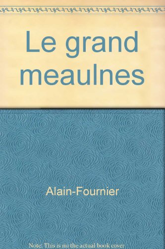 Le Grand Meaulnes