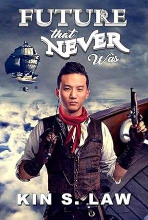 Future That Never Was 