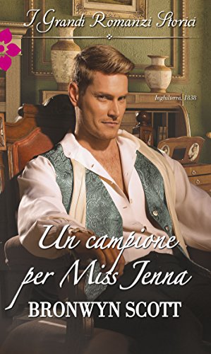 Bronwyn Scott - Un campione per Miss Jenna (2017)