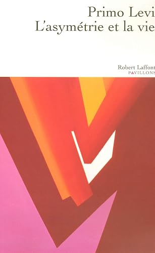 Couverture de L'Asymétrie et la vie