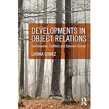 Developments in Object Relations