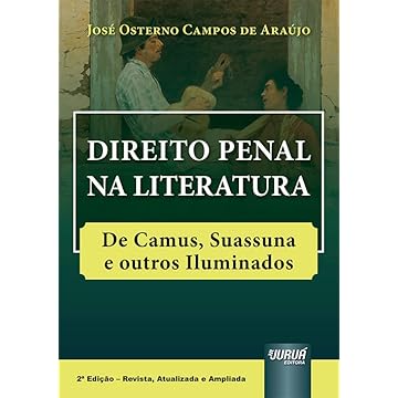 Capa do livro Direito Penal na Literatura - De Camus, Suassuna e outros Iluminados