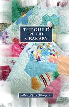 Paperback The Guild in the Granary Book