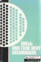 Shell and Tube Heat Exchangers (Materials/metalworking technology series) 0871701456 Book Cover