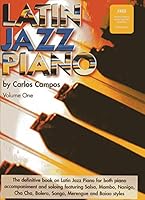 Latin Jazz Piano : Volume 1, Book with Audio CD 1882146883 Book Cover