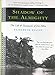 Shadow of the Almighty: The Life and Testament of Jim Elliot (Lives of Faith)