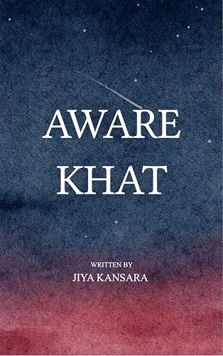 AWARE KHAT - Poems for teenagers