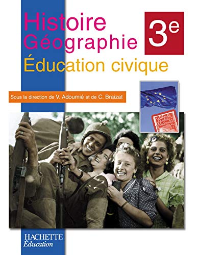 Histoire-Géographie Education civique 3e