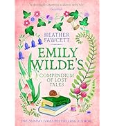 Emily Wilde's Compendium of Lost Tales: the enchanting and romantic magical academia phenomenon!