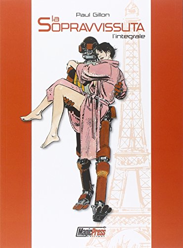 La sopravvissuta. L'integrale La sopravvissuta. L'integrale