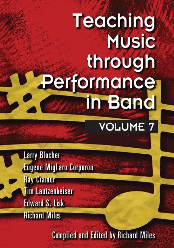 Teaching Music Through Performance in Band: Volume 7