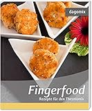  Fingerfood Rezepte für den Thermomix