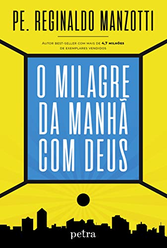 O milagre da manhã com Deus