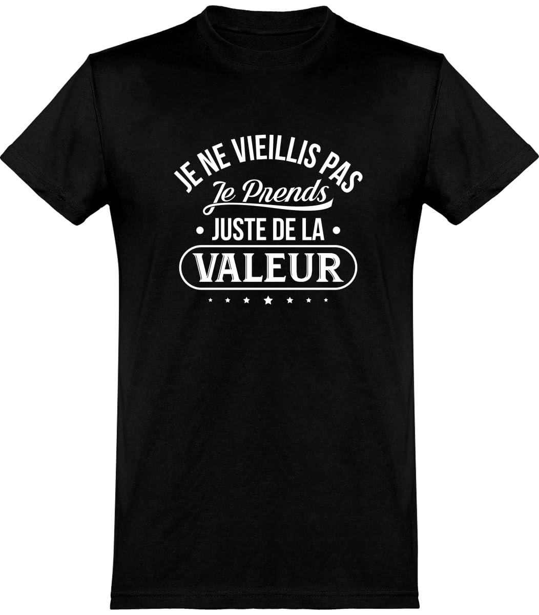 Otshirt T Shirt Homme Je ne vieillis Pas | Imprimé en France, Cadeau fête des pères Homme Humour Papa Anniversaire Original Rigolo Humoristique (,)