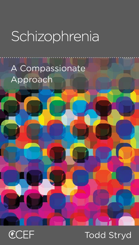 Schizophrenia: A Compassionate Approach