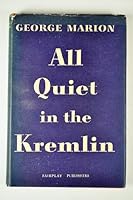 All Quiet in the Kremlin B0006D8X4Q Book Cover