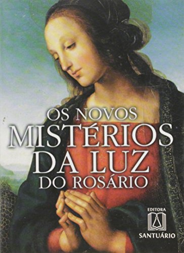 Os Novos Mistérios da Luz do Rosário