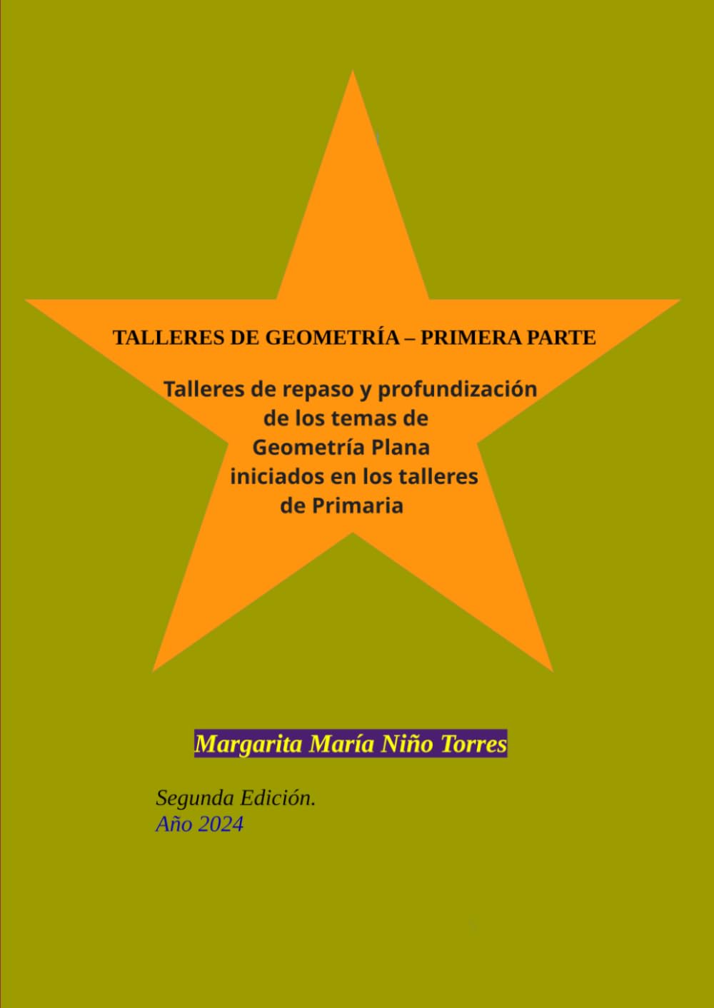 Talleres de Geometría - Sexto Grado (TALLERES DIDÁCTICOS INTERACTIVOS)