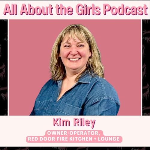 Kim Riley: Owner/Operator of Red Door Fire Kitchen + Lounge