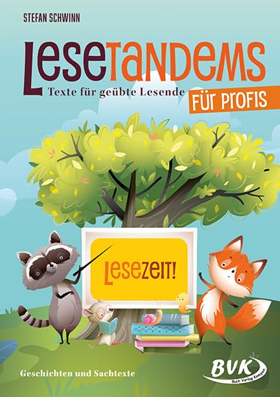 Lesetandems für Profis: Texte für geübte Lesende | Lesen üben mit der Lautlesemethode Tandemlesen (Lesezeit)